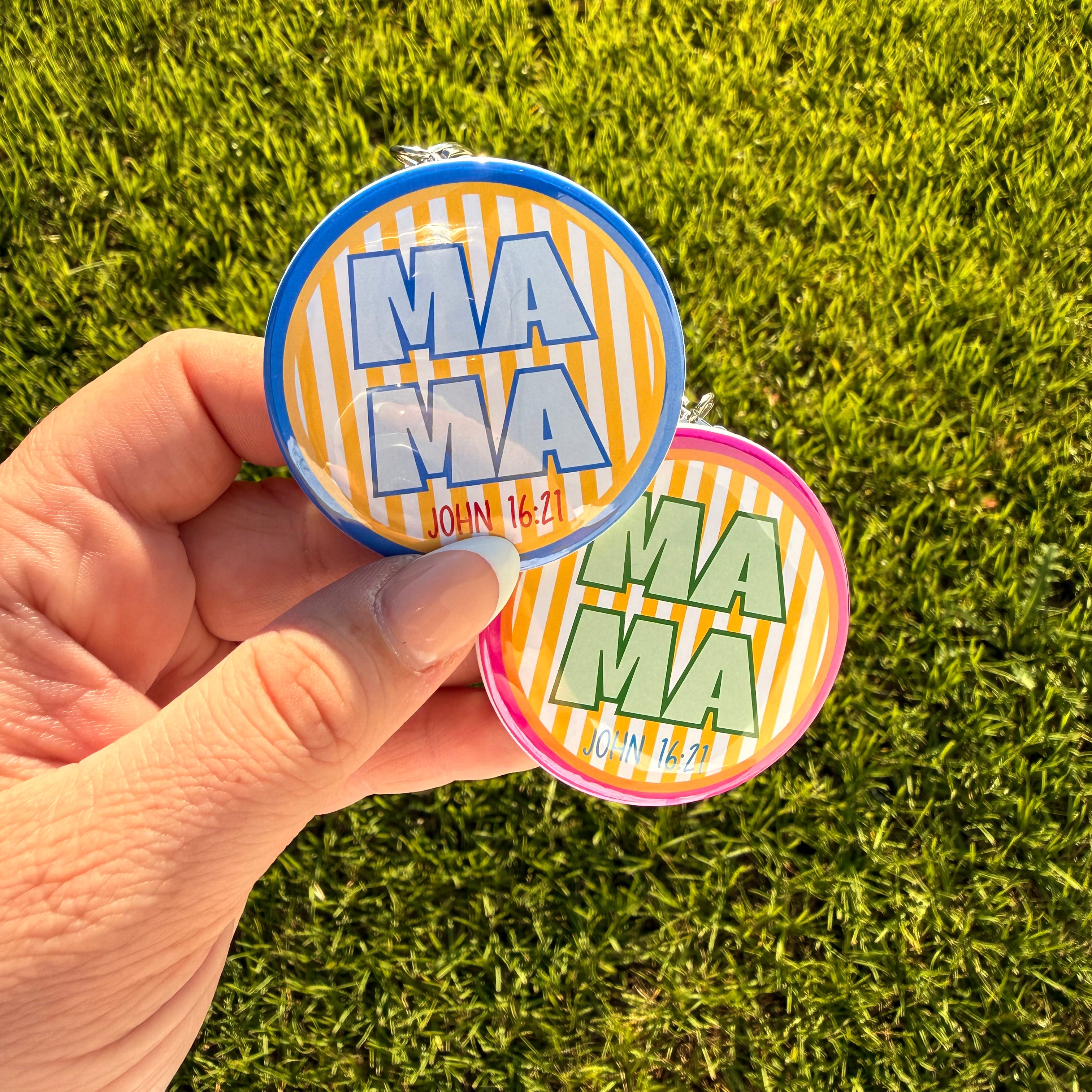 John 16:21 Mama Keychains/Magnet