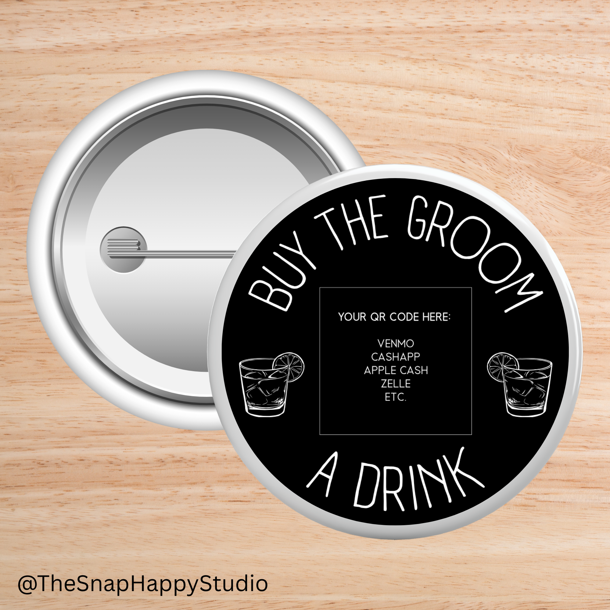 Buy the Bride (or Groom) a Drink Button Pins